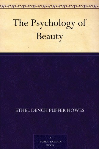 The Psychology of Beauty (Bibliobazaar Reproduction) (English Edition)