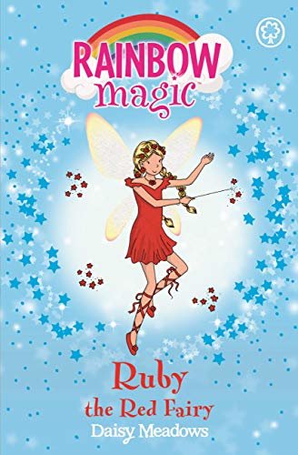 Ruby the Red Fairy: The Rainbow Fairies Book 1 (Rainbow Magic) (English Edition)