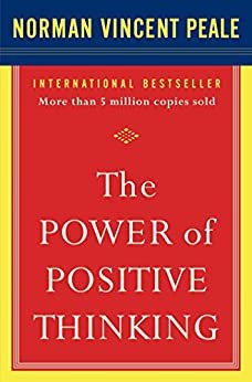 The Power of Positive Thinking: 10 Traits for Maximum Results (English Edition)