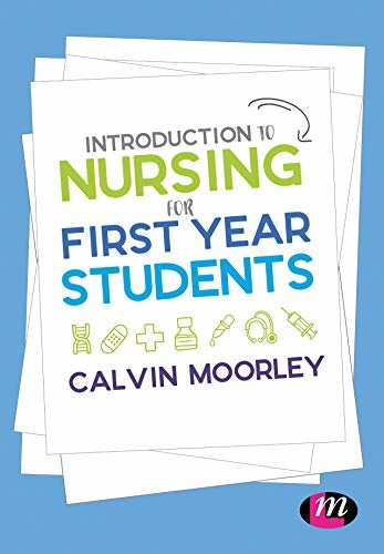 Introduction to Nursing for First Year Students (English Edition)
