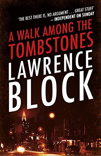 A Walk Among The Tombstones (A Matt Scudder Mystery) (English Edition)