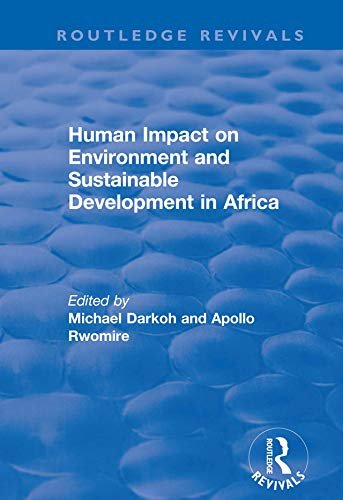 Human Impact on Environment and Sustainable Development in Africa (English Edition)