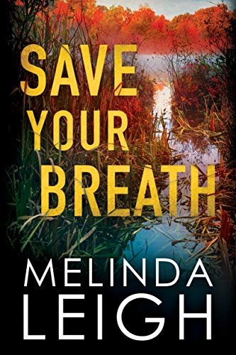 Save Your Breath (Morgan Dane Book 6) (English Edition)