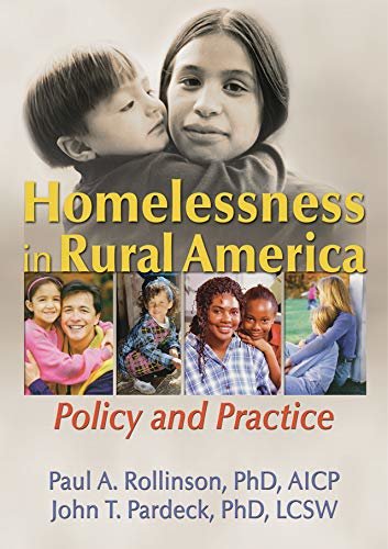 Homelessness in Rural America: Policy and Practice (English Edition)