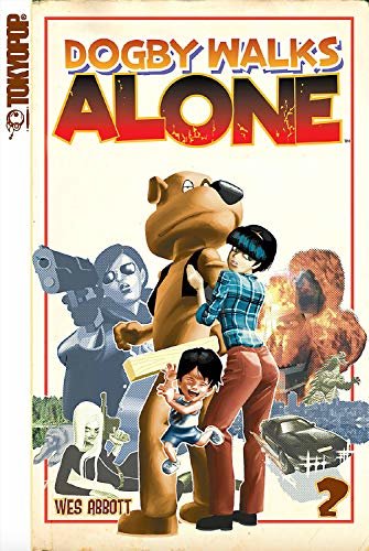 Dogby Walks Alone manga volume 2: Dogby Walks Tall (English Edition)