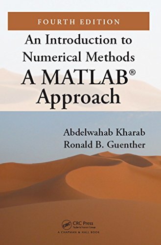 An Introduction to Numerical Methods: A MATLAB® Approach, Fourth Edition (English Edition)