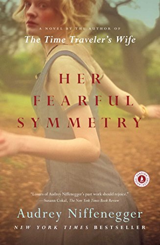 Her Fearful Symmetry: A Novel (English Edition)