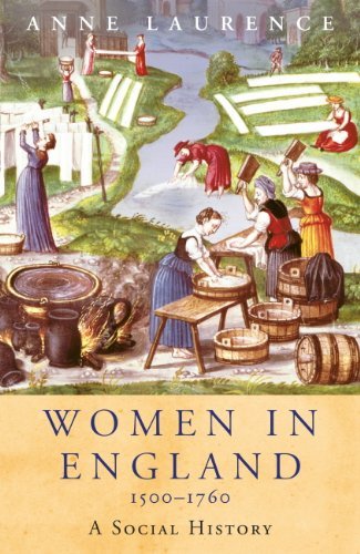 Women In England 1500-1760: A Social History (WOMEN IN HISTORY) (English Edition)