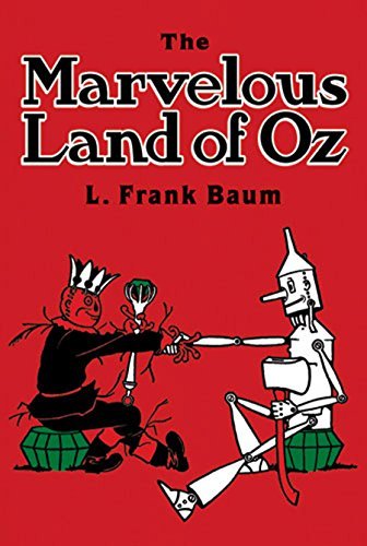 The Marvelous Land of Oz (Oz Series Book 2) (English Edition)
