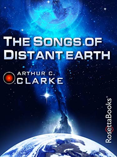 The Songs of Distant Earth (English Edition)