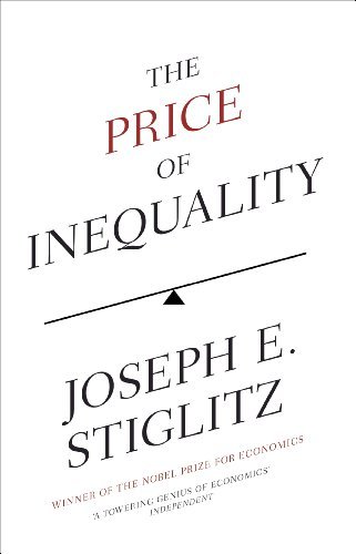 The Price of Inequality (English Edition)