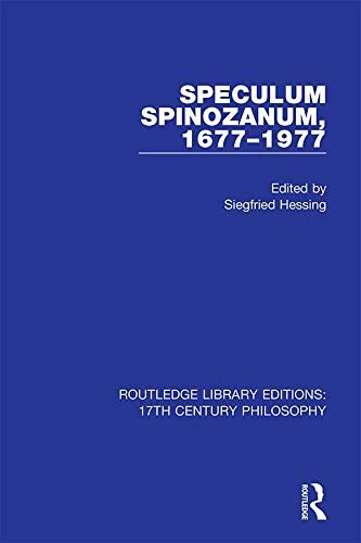 Speculum Spinozanum, 1677-1977 (Routledge Library Editions: 17th Century Philosophy Book 2) (English Edition)