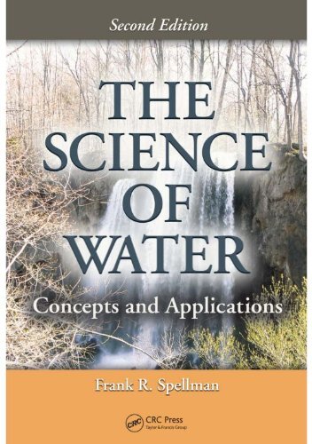The Science of Water: Concepts and Applications, Second Edition (English Edition)