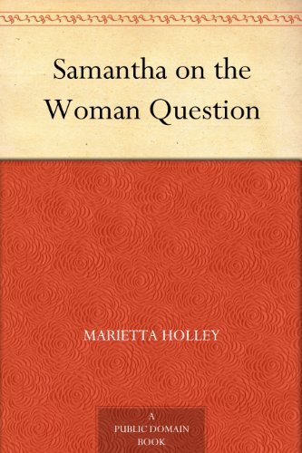 Samantha on the Woman Question (English Edition)