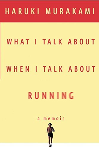 What I Talk About When I Talk About Running (Vintage International) (English Edition)