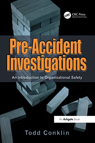 Pre-Accident Investigations: An Introduction to Organizational Safety (English Edition)
