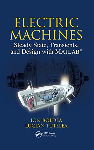 Electric Machines: Steady State, Transients, and Design with MATLAB® (English Edition)