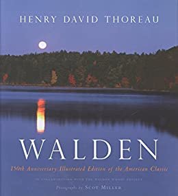 Walden: 150th Anniversary Illustrated Edition of the American Classic (English Edition)