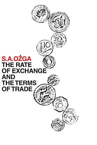The Rate of Exchange and the Terms of Trade (English Edition)