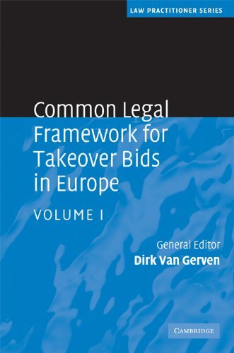 Common Legal Framework for Takeover Bids in Europe: Volume 1 (Law Practitioner Series) (English Edition)