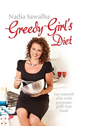 Greedy Girl's Diet (English Edition)