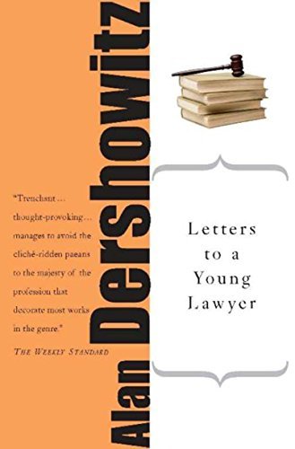 Letters to a Young Lawyer (Letters to a Young...) (English Edition)