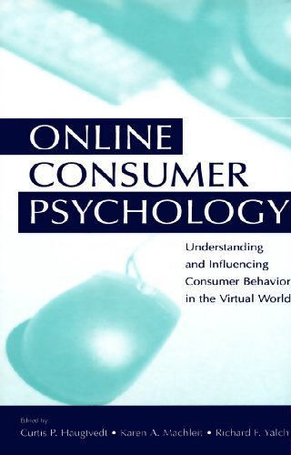 Online Consumer Psychology: Understanding and Influencing Consumer Behavior in the Virtual World (Advertising and Consumer Psychology) (English Edition)