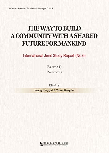 人类命运共同体构建之路：中外联合研究报告（No.6）（英文版/全2册）