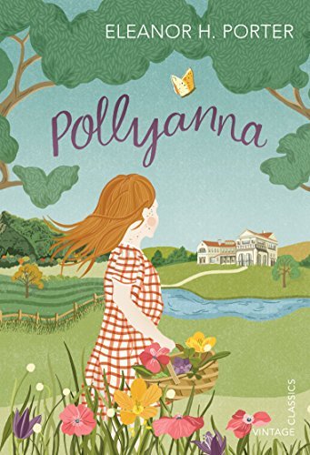 Pollyanna (Vintage Childrens Classics) (English Edition)