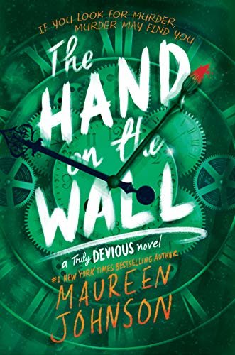 The Hand on the Wall (Truly Devious Book 3) (English Edition)