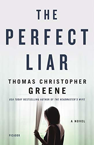 The Perfect Liar: A Novel (English Edition)