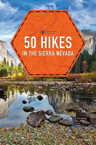 50 Hikes in the Sierra Nevada (2nd Edition)  (Explorer's 50 Hikes) (English Edition)