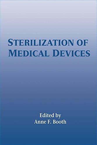 Sterilization of Medical Devices (English Edition)