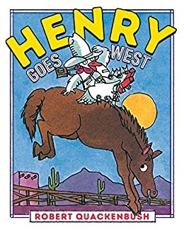 Henry Goes West (Henry Duck) (English Edition)