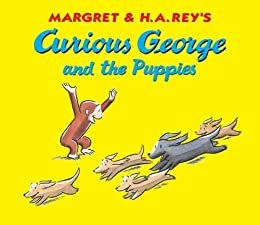 Curious George and the Puppies (English Edition)
