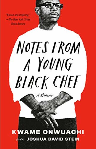 Notes from a Young Black Chef: A Memoir (English Edition)