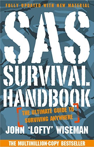 SAS Survival Handbook: The Definitive Survival Guide (English Edition)