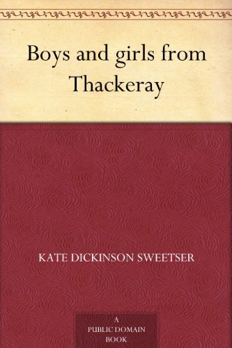 Boys and girls from Thackeray (English Edition)
