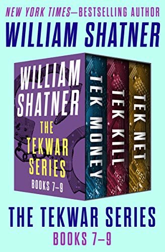 The TekWar Series Books 7–9: Tek Money, Tek Kill, and Tek Net (English Edition)