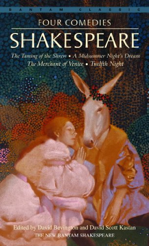 Four Comedies: The Taming of the Shrew, A Midsummer Night's Dream, The Merchant of Venice, Twelfth Night (Bantam Classic) (English Edition)