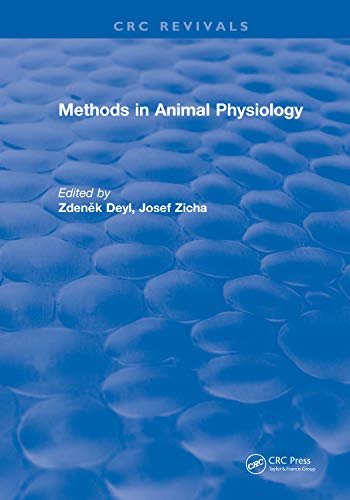 Methods In Animal Physiology (English Edition)