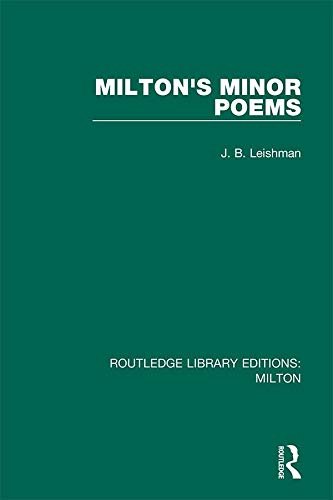 Milton's Minor Poems (Routledge Library Editions: Milton Book 6) (English Edition)