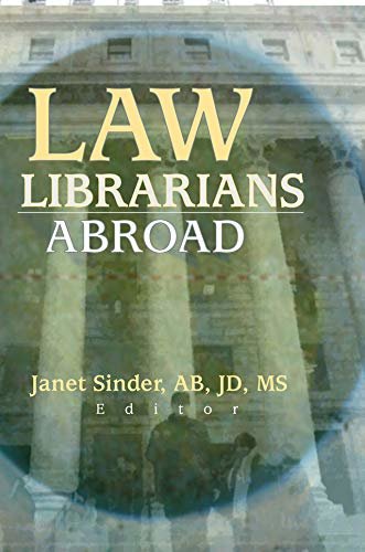 Law Librarians Abroad (English Edition)