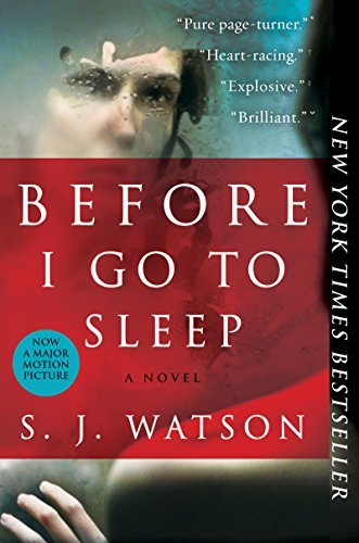 Before I Go To Sleep: A Novel (English Edition)