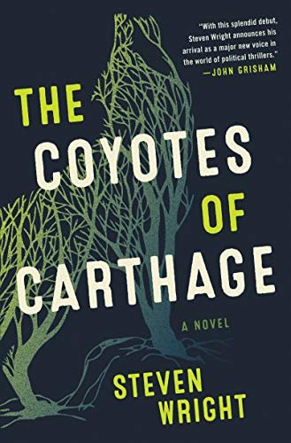 The Coyotes of Carthage: A Novel (English Edition)