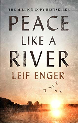 Peace Like a River (English Edition)