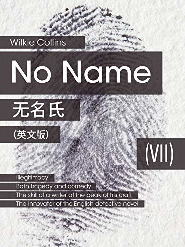 No Name(VII) 无名氏（英文版） (English Edition)