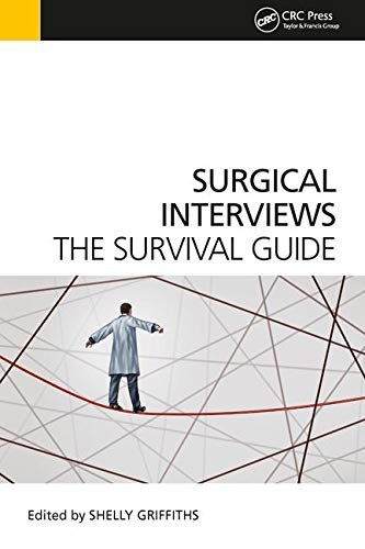 Surgical Interviews: The Survival Guide (English Edition)