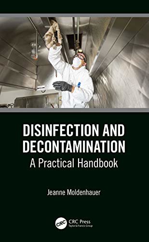 Disinfection and Decontamination: A Practical Handbook (English Edition)