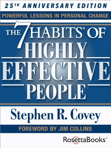 The 7 Habits of Highly Effective People: Powerful Lessons in Personal Change (25th Anniversary Edition) (English Edition)